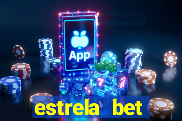 estrela bet download app